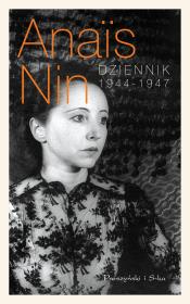 Dziennik 1944-1947. Autor: Nin Anais. Dadada.pl Okładka książki Dziennik 1944-1947