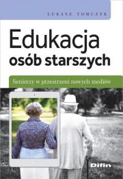 Okładka książki Edukacja osób starszych