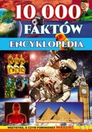 Okładka książki Encyklopedia 10 000 faktów