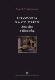Okładka książki Filozofia na co dzień 365 dni z filozofią