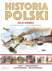 Okładka książki HISTORIA POLSKI DLA DZIECI