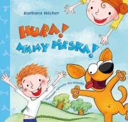 Hura! Mamy pieska. Autor: Wicher Barbara. Dadada.pl Okładka książki Hura! Mamy pieska