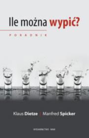 Okładka książki Ile można wypić? Poradnik