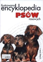 Okładka książki Ilustrowana encyklopedia psów rasowych TW