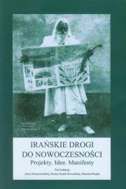 Okładka książki Irańskie drogi do nowoczesności