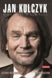 Okładka książki Jan Kulczyk. Biografia niezwykła