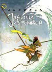 Jaskinia wspomnień. Autor: Andreas. Dadada.pl Okładka książki Jaskinia wspomnień