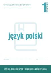 Okładka książki Język polski 1 gim. Dotacyjne materiały ćwiczeniowe