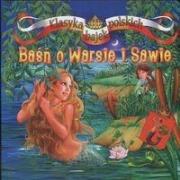 Okładka książki Klasyka bajek polskich - O Warsie i Sawie