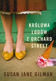 Okładka książki Królowa lodów z Orchard Street