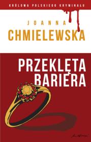 Okładka książki Królowa polskiego kryminału cz23 Przeklęta bariera