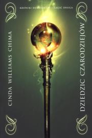 Okładka książki Kroniki Dziedziców T2 - Dziedzic czarodziejów