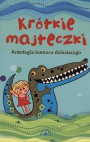 Krótkie majteczki. Autor: Konrad Wojciechowski. Dadada.pl Okładka książki Krótkie majteczki