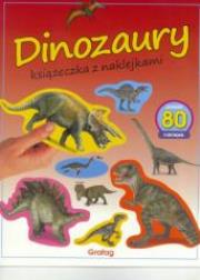 Książeczka z naklejkami. Dinozaury. Autor: praca zbiorowa. Dadada.pl Okładka książki Książeczka z naklejkami. Dinozaury
