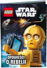 Okładka książki LEGO® Star Wars™. Opowieści o Rebelii