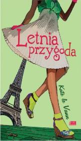 Letnia przygoda. Autor: Kate Le Vann. Dadada.pl Okładka książki Letnia przygoda