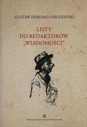 Listy do redaktorów Wiadomości Tom 8. Autor: Gustaw Herling-Grudziński. Dadada.pl Okładka książki Listy do redaktorów Wiadomości Tom 8