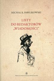 Okładka książki Listy do redaktorów Wiadomości
