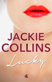 Lucky. Autor: Jackie Collins. Dadada.pl Okładka książki Lucky