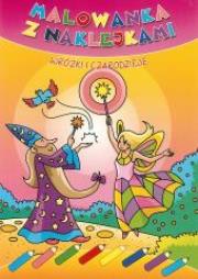 Okładka książki Malowanka z naklejkami. Wróżki i czarodzieje