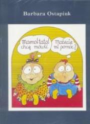 Okładka książki Mamo! Tato! Chcę mówić. Możecie mi pomóc?