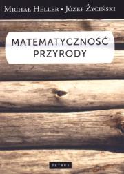 Matematyczność przyrody. Autor: Michał Heller. Dadada.pl Okładka książki Matematyczność przyrody