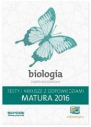 Matura 2016 Biologia. Testy i Arkusze ZR OPERON. Autor: Michalik Joanna, Kulpiński Kamil. Dadada.pl Okładka książki Matura 2016 Biologia. Testy i Arkusze ZR OPERON