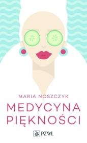 Okładka książki Medycyna piękności