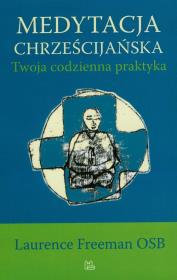Okładka książki Medytacja chrześcijańska