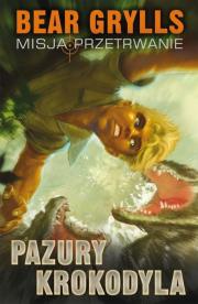 Okładka książki Misja Przetrwanie. Tom 5. Pazur krokodyla