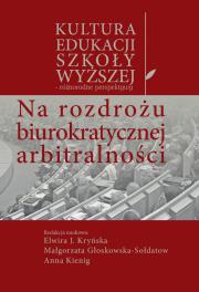 Opakowanie Na rozdrożu biurokratycznej arbitralności