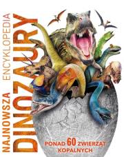 Najnowsza encyklopedia dinozaury. Autor: Woodward John. Dadada.pl Okładka książki Najnowsza encyklopedia dinozaury