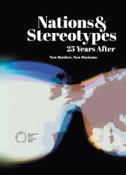 Nations and Stereotypes 25 Years After: New Borders New Horizons. Autor: Kusek Robert, Purchla Jacek, Sanetra-Szeliga Joanna. Dadada.pl Okładka książki Nations and Stereotypes 25 Years After: New Borders New Horizons