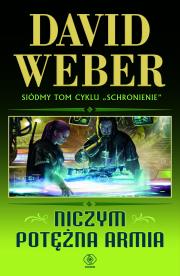 Niczym potężna armia. Autor: David Weber. Dadada.pl Okładka książki Niczym potężna armia