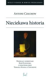 Nieciekawa historia. Autor: Antoni Czechow. Dadada.pl Okładka książki Nieciekawa historia