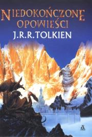 Niedokończone opowieści. Autor: Tolkien J.R.R.. Dadada.pl Okładka książki Niedokończone opowieści