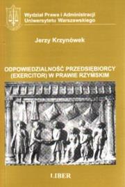 Okładka książki Odpowiedzialność przedsiębiorcy w prawie rzymskim