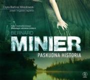 Paskudna historia - Audiobook. Autor: Bernard Minier. Dadada.pl Okładka książki Paskudna historia - Audiobook