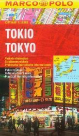 Plan Miasta Marco Polo. Tokio. Autor: Opracowanie zbiorowe. Dadada.pl Okładka książki Plan Miasta Marco Polo. Tokio