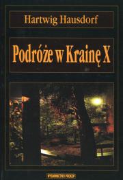 Okładka książki Podróże w Krainę X