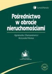 Okładka książki Pośrednictwo w obrocie nieruchomościami