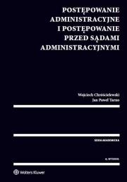 Okładka książki Postępowanie administracyjne i postępowanie przed sądami administracyjnymi