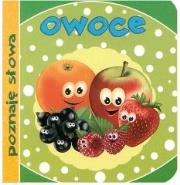 Okładka książki Poznaję słowa. Owoce