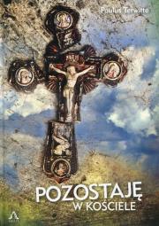 Pozostaję w kościele. Autor: Terwitte Paulus. Dadada.pl Okładka książki Pozostaję w kościele