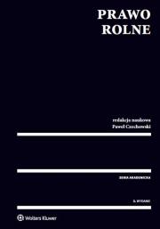 Prawo rolne. Autor: Czechowski Paweł. Dadada.pl Okładka książki Prawo rolne