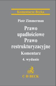Okładka książki Prawo upadłościowe. Prawo restrukturyzacyjne. Komentarz