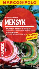 Przewodnik Marco Polo. Meksyk. Autor: Manfred Wobcke. Dadada.pl Okładka książki Przewodnik Marco Polo. Meksyk
