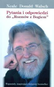 Pytania i odpowiedzi do Rozmów z Bogiem. Autor: Neale Donald Walsch. Dadada.pl Okładka książki Pytania i odpowiedzi do Rozmów z Bogiem