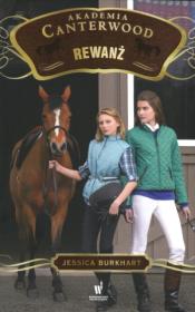 Rewanż Akademia Canterwood 7. Autor: Jessica Burkhart. Dadada.pl Okładka książki Rewanż Akademia Canterwood 7