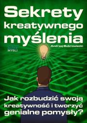 Okładka książki Sekrety kreatywnego myślenia